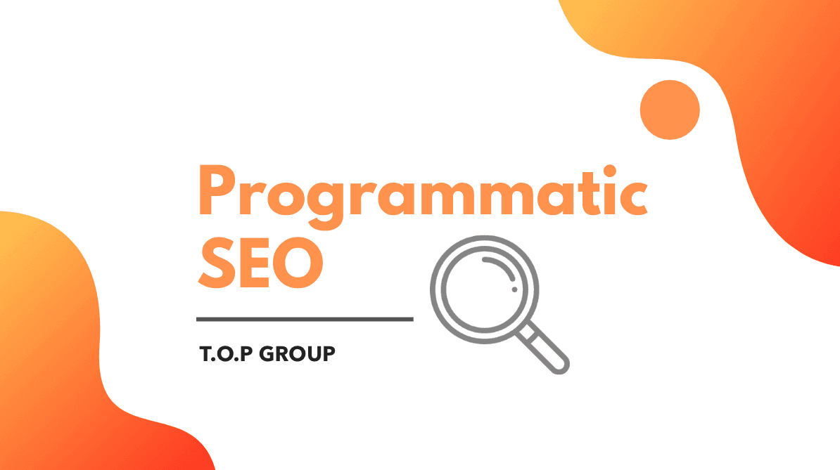 Programmatic SEO là gì?