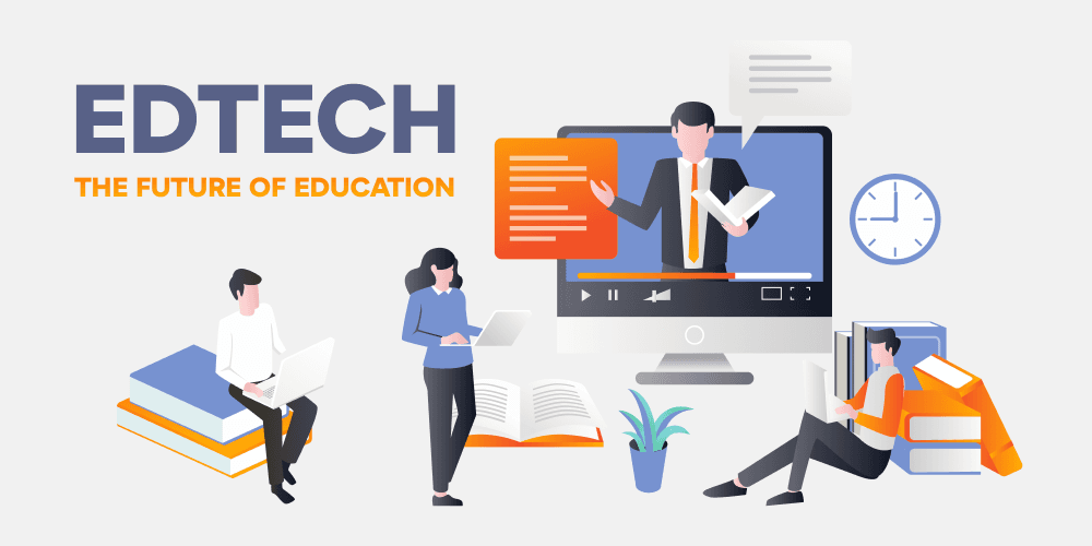 Edtech – The Technology Solution for Modern Education